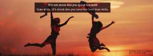 ... times who you have the best time with facebook covers uploaded 434