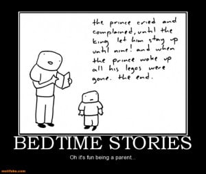 bedtime-stories-bedtime-stories-demotivational-posters-1331741717.gif