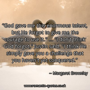 ... -to-give-me-the-courage-to-use-it-i-dont-think-god_403x403_15351.jpg