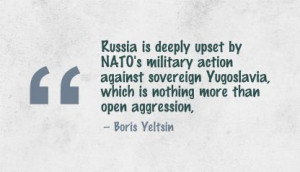 Russia Is Deeply Upset by NATO’s Military Action against Sovereign ...