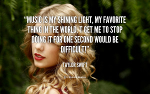 Favorite Taylor Swift Quotes