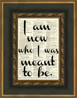 Downton Abbey Quote, I Am Now Who I Was Meant to Be, Wall Decor, Art ...