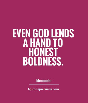 Best Boldness Quotes On Images