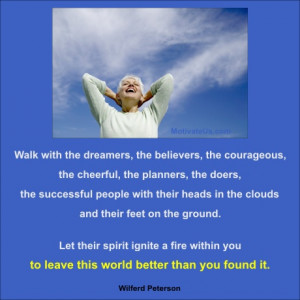 Walk with the Dreamers... #quote