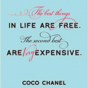 Wise words Coco Chanel