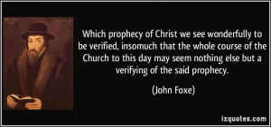 More John Foxe Quotes