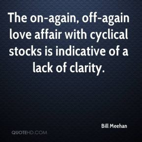 Bill Meehan - The on-again, off-again love affair with cyclical stocks ...