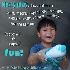 The Benefits of Messy Play ≈≈ http://pinterest.com/kinderooacademy ...