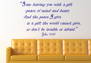 John 14:27 I am...Religious Wall Decal Quotes