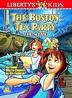 Liberty's Kids - Volume 1 - Boston Tea Party