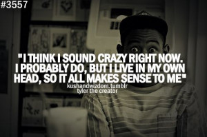 Tyler The Creator Quote