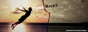 Take Risks - Quote by Magdoub
