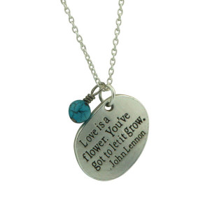 Inspirational Quote Pendant Necklace- Love is a Flower