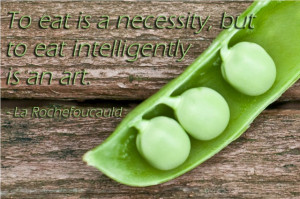 WEIGHT LOSS - TO EAT IS A NECESSITY AND TO EAT INTELLIGENTLY IS AN ART