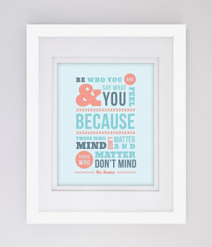 BE WHO you ARE Dr Seuss Quote Inspirational Typography Poster Home Art ...