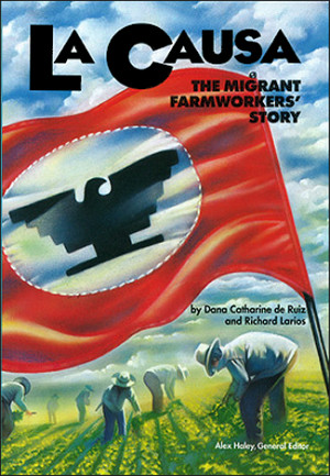 LA Causa: The Migrant Farmworkers' Story (October 1992)