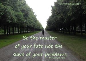 ... quote about fate quote about life quotes about being the master