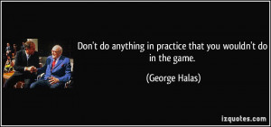 George Halas Quote