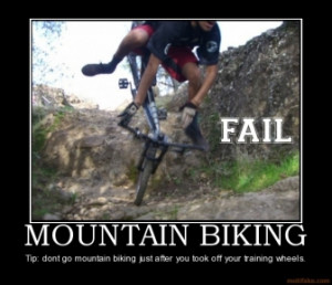 Mountain Biking Fail Hurt Die Demotivational Poster