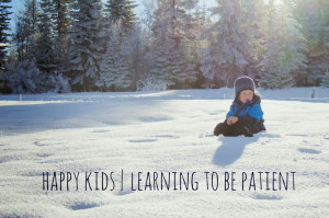 Happy Kids | Learning to Be Patient