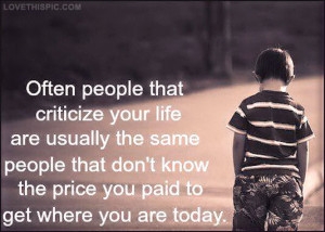 Criticize People that criticize