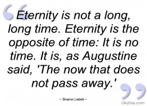eternity is not a long