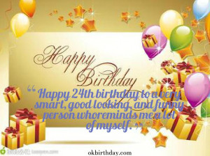 Happy 24th Birthday Quotes