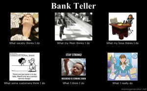 Bank Teller, can't believe there's one of these lol @Danielle Davis ...