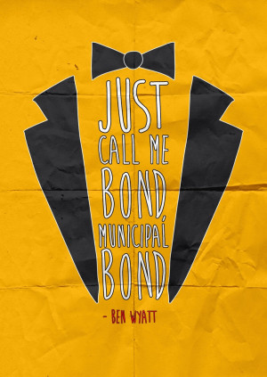 ... and Rec. 5. JUST CALL ME BOND, MUNICIPAL BOND. Ben Wyatt - S05E07