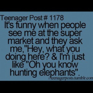 sotrue #teenagerpost #teenager #post #hunting #elephants #sarcasm ...