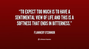 quote-Flannery-OConnor-to-expect-too-much-is-to-have-96633.png