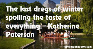 Favorite Katherine Paterson Quotes