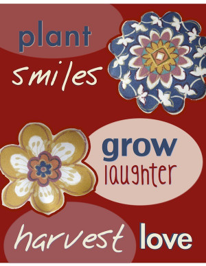 Print: Plant smiles, grow laughter, harvest love in red as 8×10 ...