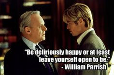 Meet Joe Black (1998) | 22 Of The Most Powerful Quotes Of Our Time