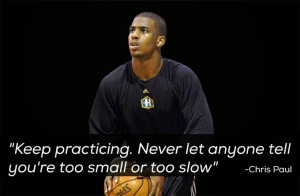 Keep practicing, never let anyone tell you’re too small or too slow ...
