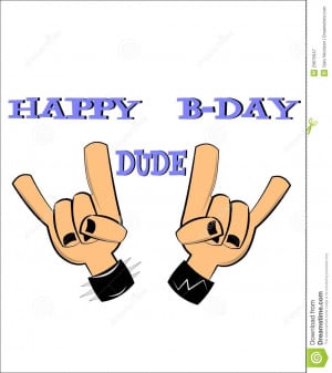 Happy Bday Dude Royalty Free Stock Photography - Image: 23675947