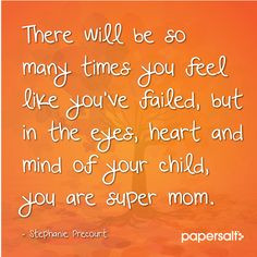 Inspirational quotes for Moms