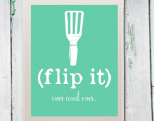 Kitchen printable flip it spatula print Instant download digital file ...