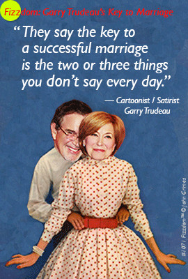 Garry Trudeau's Key to Marriage