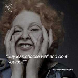 Vivienne Westwood #fashion #quotes #inspiration #VivienneWestwood # ...
