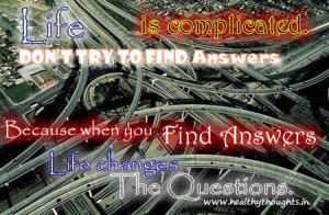 Quotes on Life-Life is Complicated