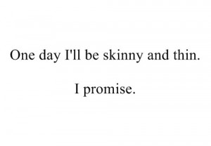 love, promise, quotes, skinny, thin, words