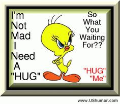 Cartoon Quotes About Laughter | Tweety quote cartoon US Humor - Funny ...