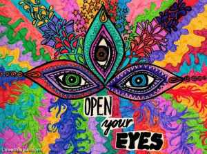 Your Eyes quote colorful eyes art painting psychedelicOpen, Third Eye ...