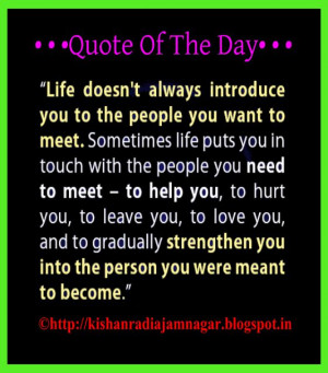 ... you to the people you want to meet Quotes & Sayings 23 01 2013 Kishan