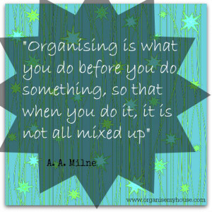 Organising quote from www.organisemyhouse.com