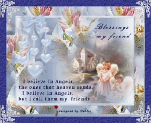 BB Code for forums: [url=http://www.quotes99.com/i-believe-in-angels ...