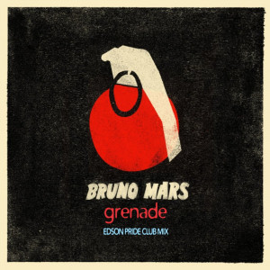 Bruno Mars Grenade Edson...