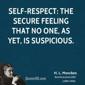 No Self Respect Quotes