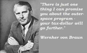 Wernher von braun famous quotes 2